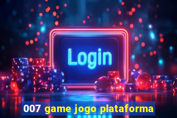 007 game jogo plataforma